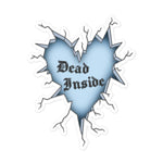 Dead Inside Bubble-Free Sticker - Blades For Babes - Accessory - 1