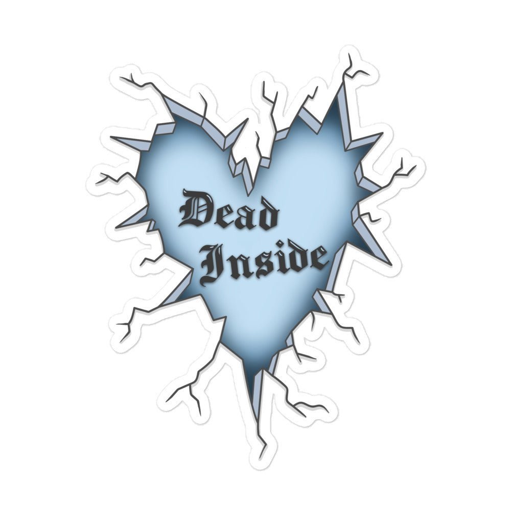 Dead Inside Bubble-Free Sticker - Blades For Babes - Accessory - 1